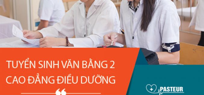 Hồ sơ xét tuyển Văn bằng 2 Cao đẳng Điều Dưỡng Sài Gòn năm 2018
