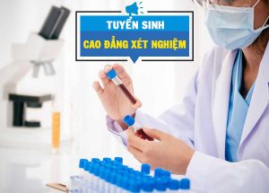 Cơ hội đơn giản để theo học Cao đẳng Xét nghiệm năm 2020