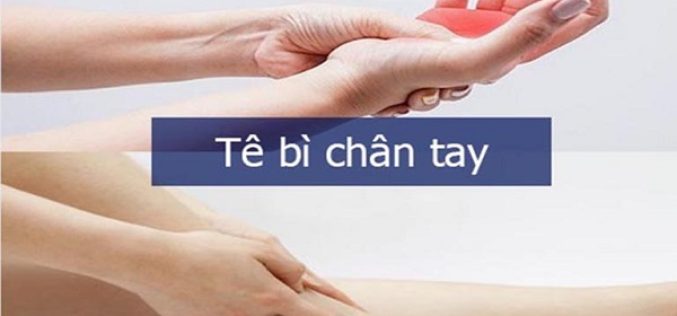 Điều trị tê bì chân tay: Những điều cần biết